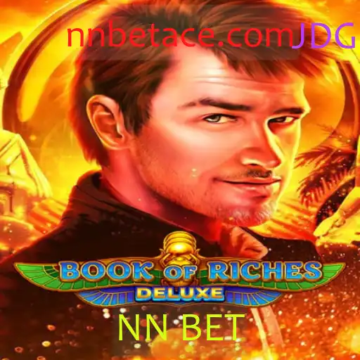Descubra o Mundo de Emoções com BookofRichesDeluxe e NN BET